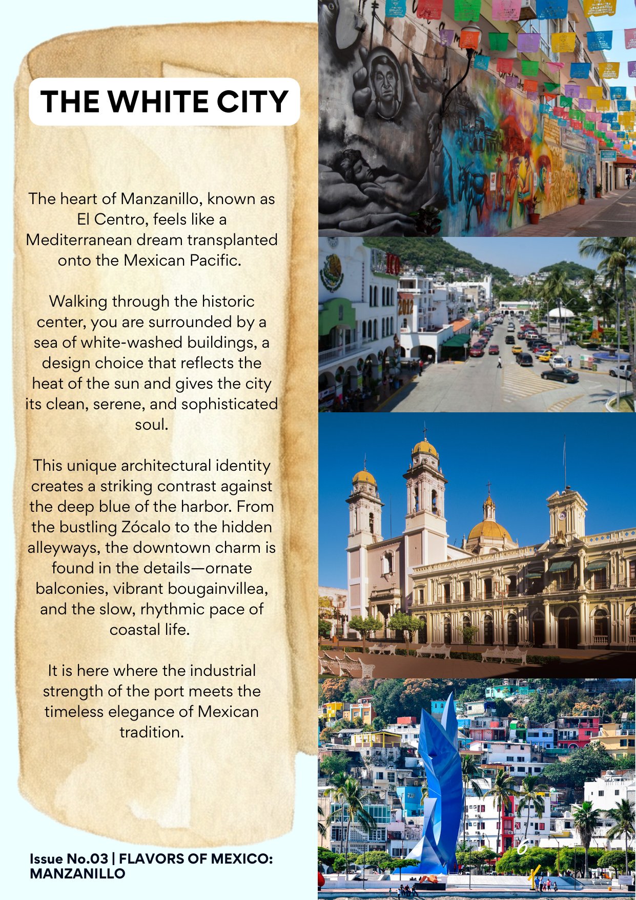 Querida Magazine — Manzanillo, Emerald of the Pacific, page 6 of 36. From the arid heart of Mexico to the salt-heavy air of the coast. Destination: Manzanillo, Colima, Mexico.