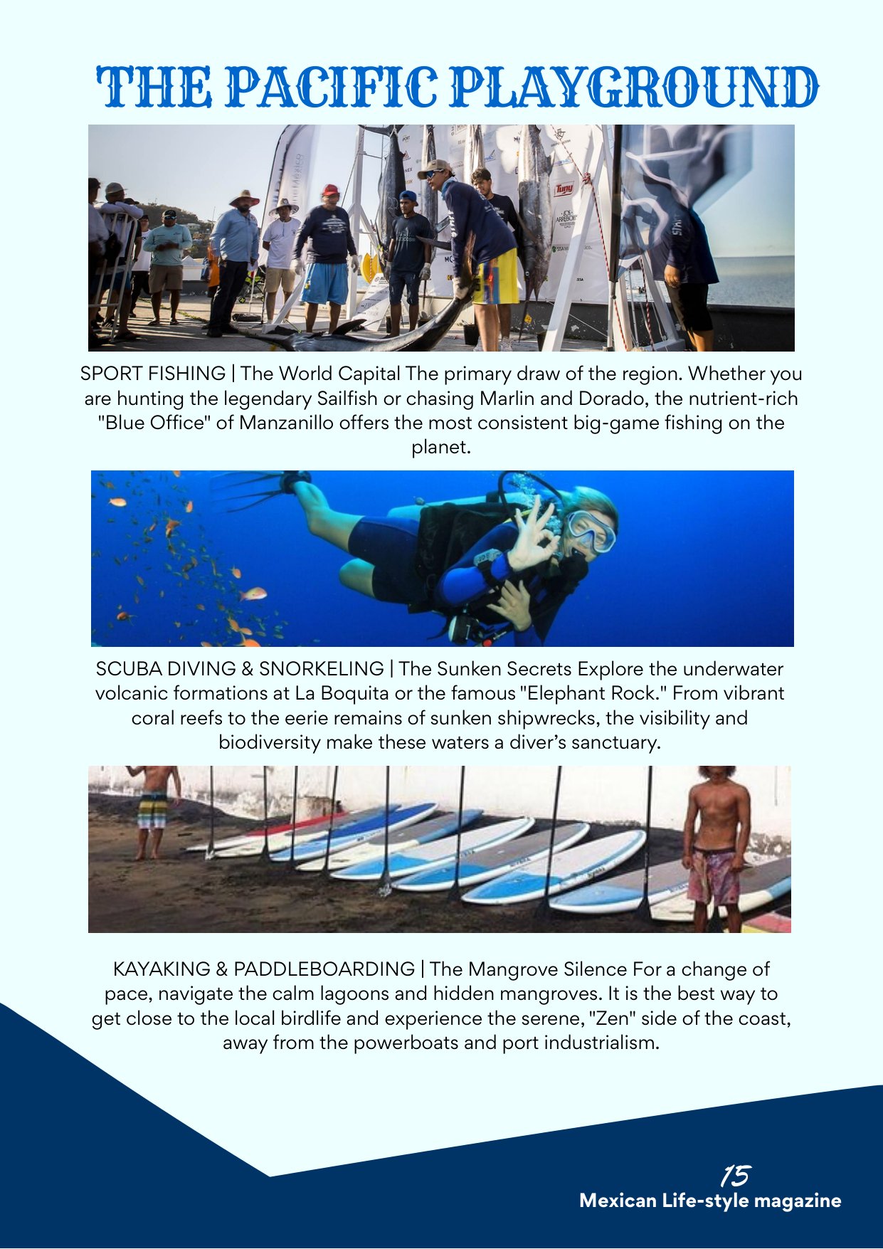 Querida Magazine — Manzanillo, Emerald of the Pacific, page 15 of 36. From the arid heart of Mexico to the salt-heavy air of the coast. Destination: Manzanillo, Colima, Mexico.